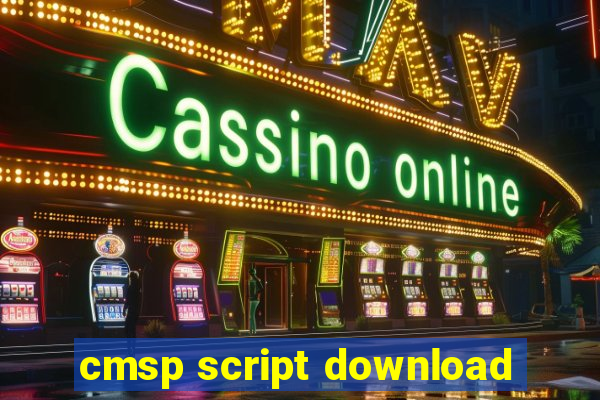 cmsp script download